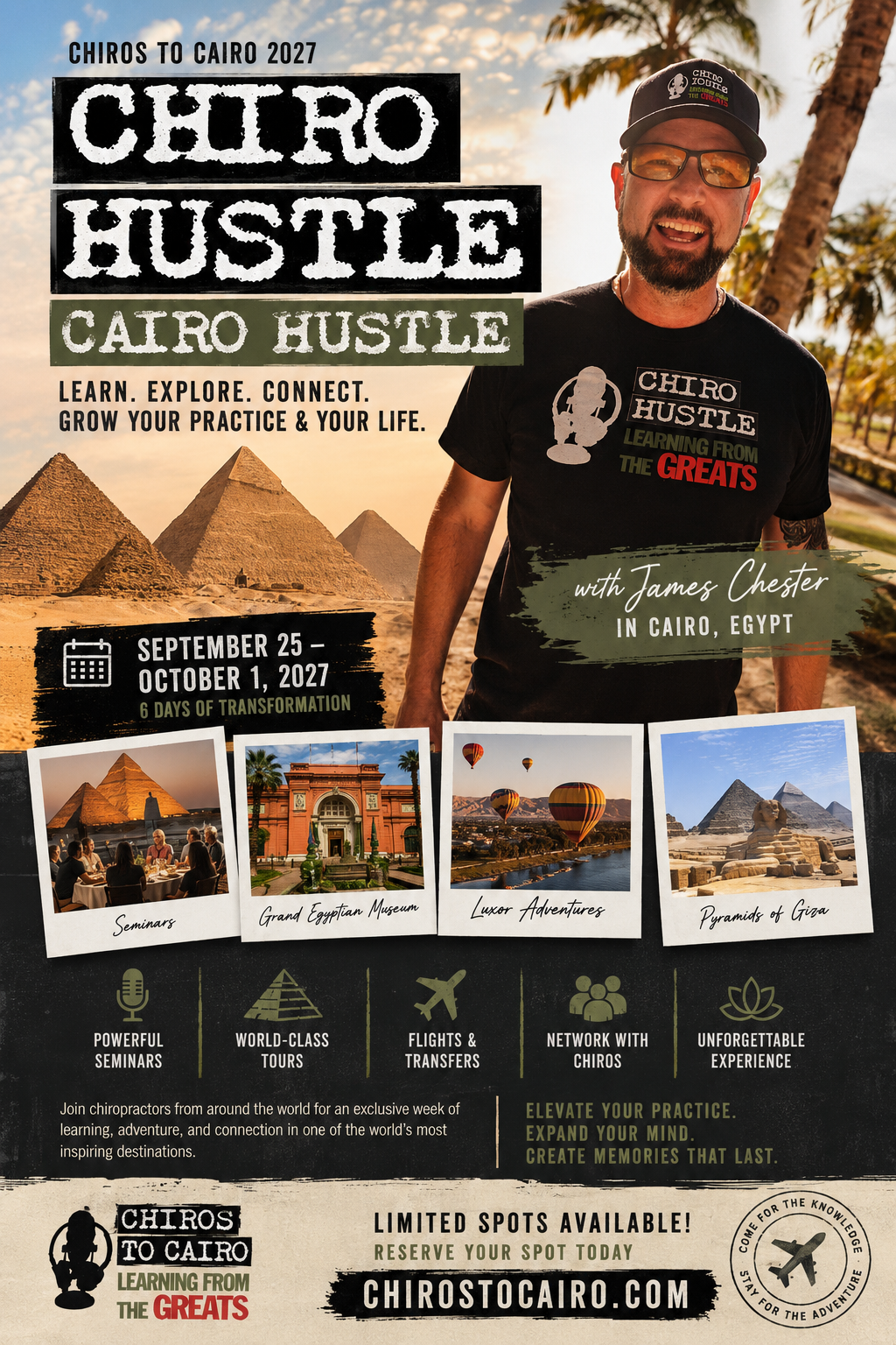 Chiro Hustle Cairo 2027 event flyer featuring James Chester and the pyramids